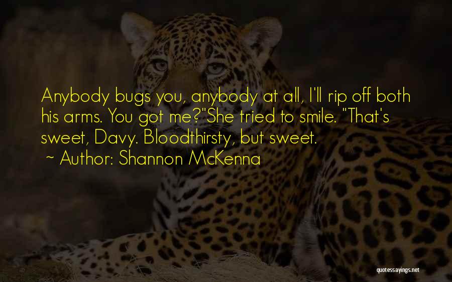 Shannon McKenna Quotes 665098