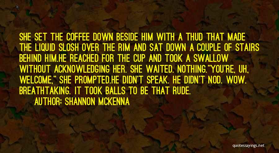 Shannon McKenna Quotes 901656