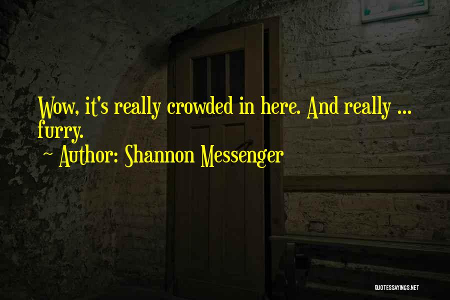 Shannon Messenger Quotes 102792