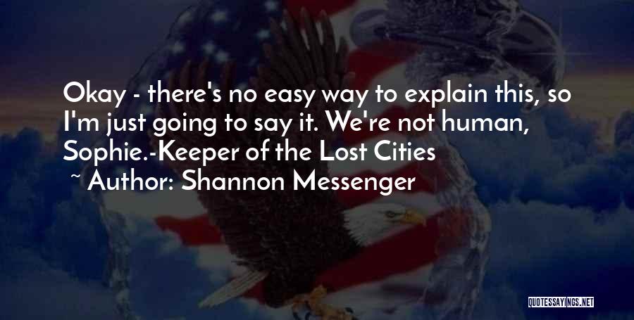 Shannon Messenger Quotes 1076543