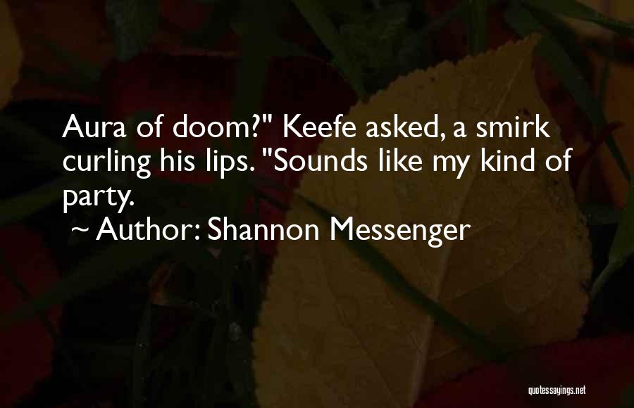 Shannon Messenger Quotes 1079483