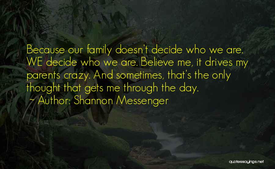 Shannon Messenger Quotes 1117018