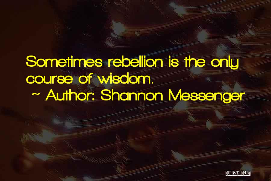 Shannon Messenger Quotes 1528442