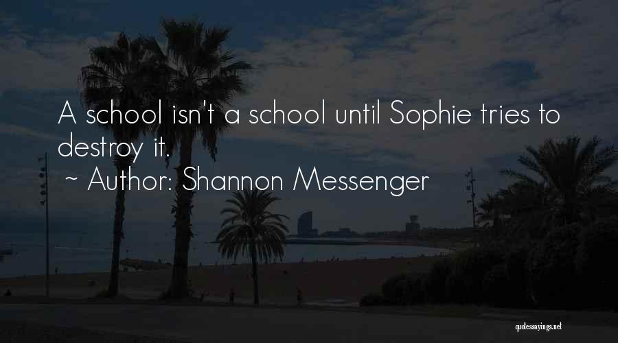 Shannon Messenger Quotes 1754445