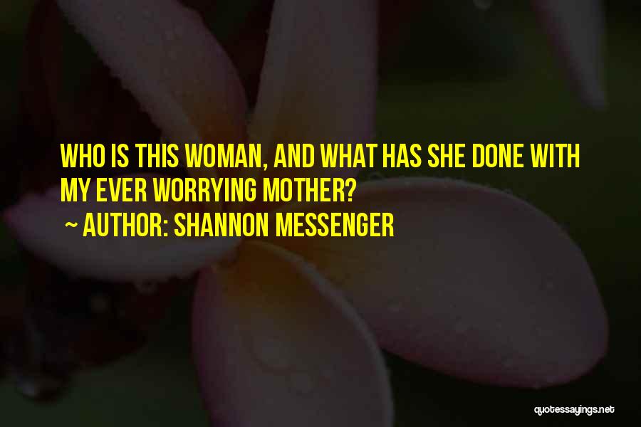 Shannon Messenger Quotes 1857556