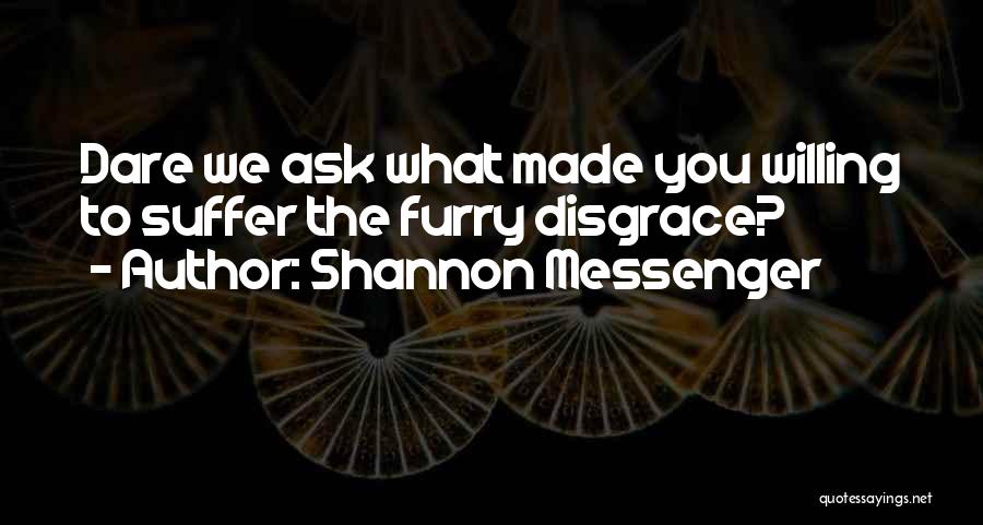 Shannon Messenger Quotes 2199291