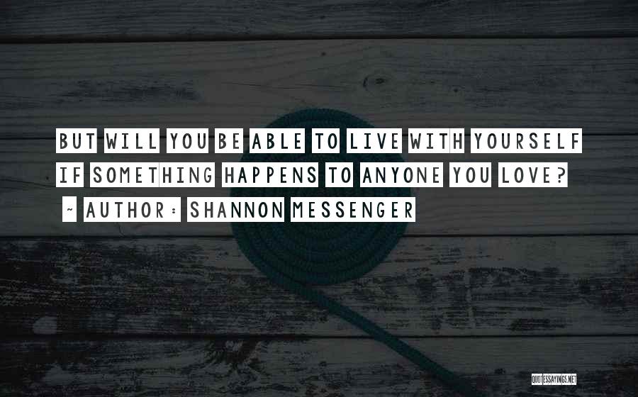 Shannon Messenger Quotes 863211