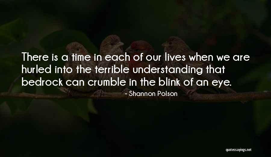 Shannon Polson Quotes 79527