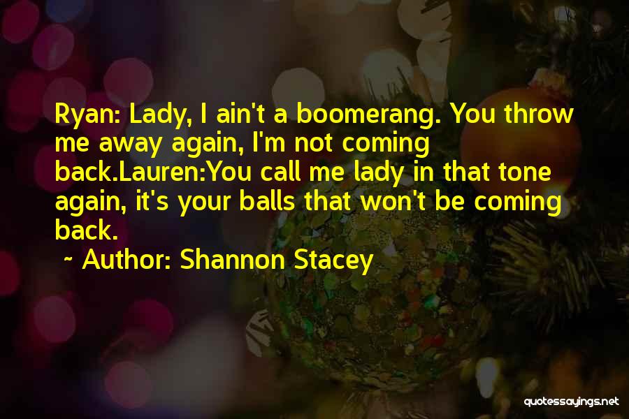 Shannon Stacey Quotes 1070975