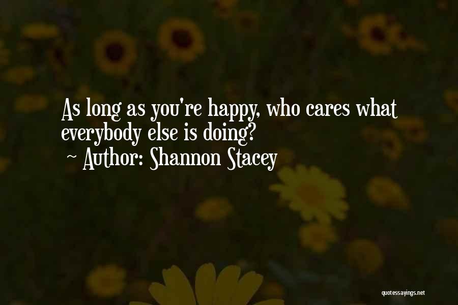 Shannon Stacey Quotes 1229950