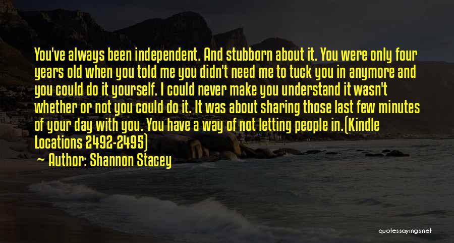 Shannon Stacey Quotes 1745613