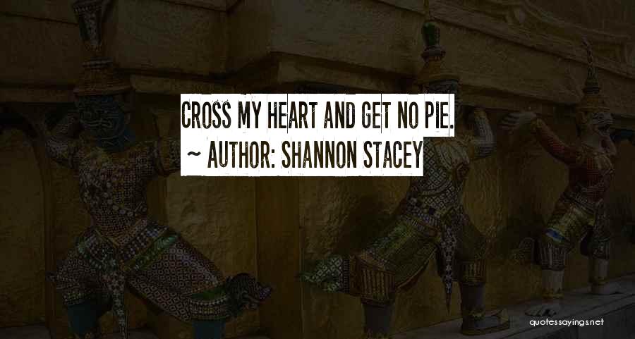 Shannon Stacey Quotes 1972674