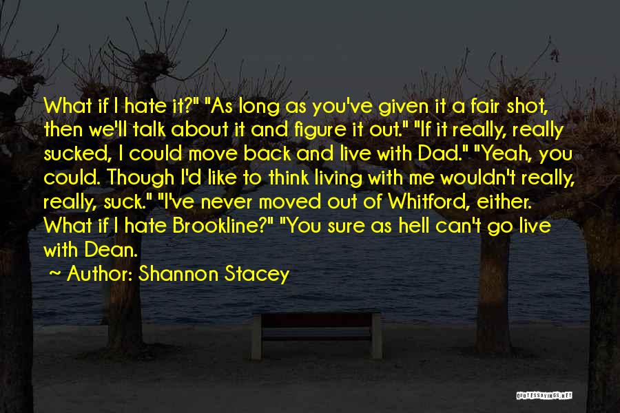 Shannon Stacey Quotes 488919