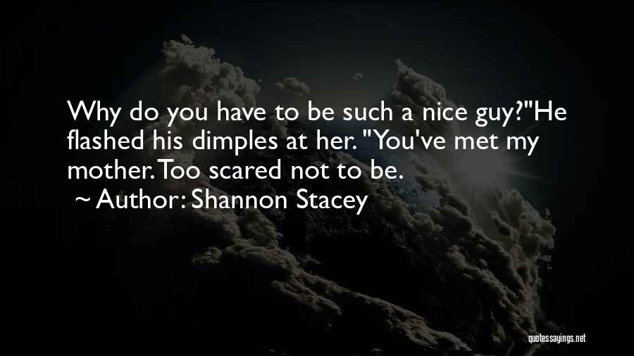 Shannon Stacey Quotes 561892