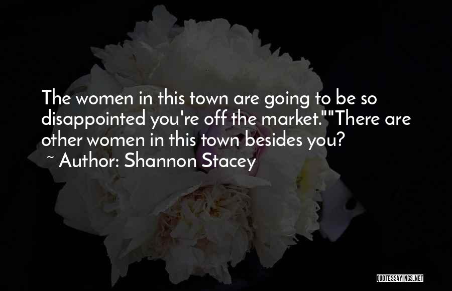 Shannon Stacey Quotes 723006