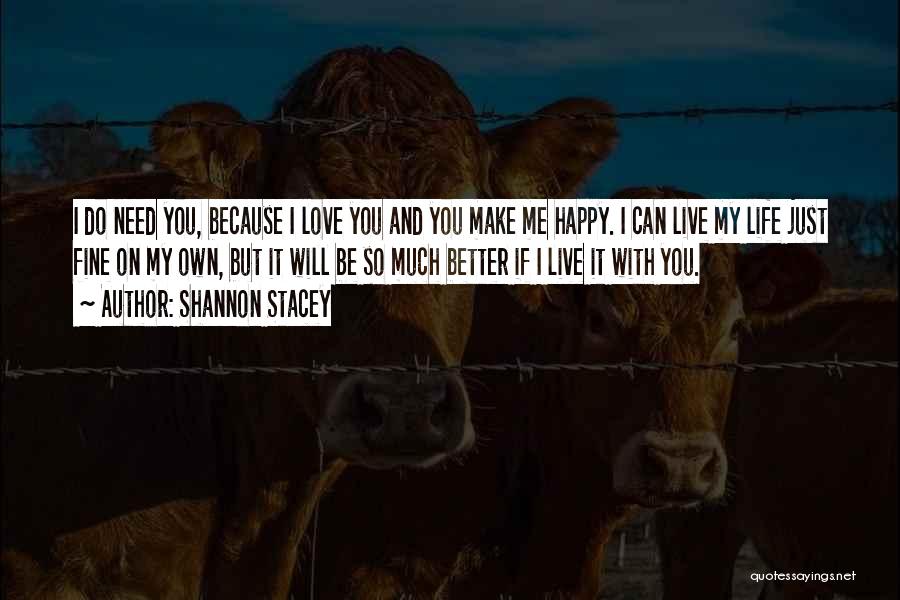 Shannon Stacey Quotes 820196