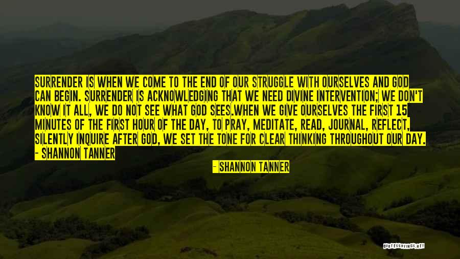 Shannon Tanner Quotes 1159011