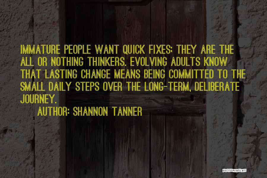 Shannon Tanner Quotes 1437543