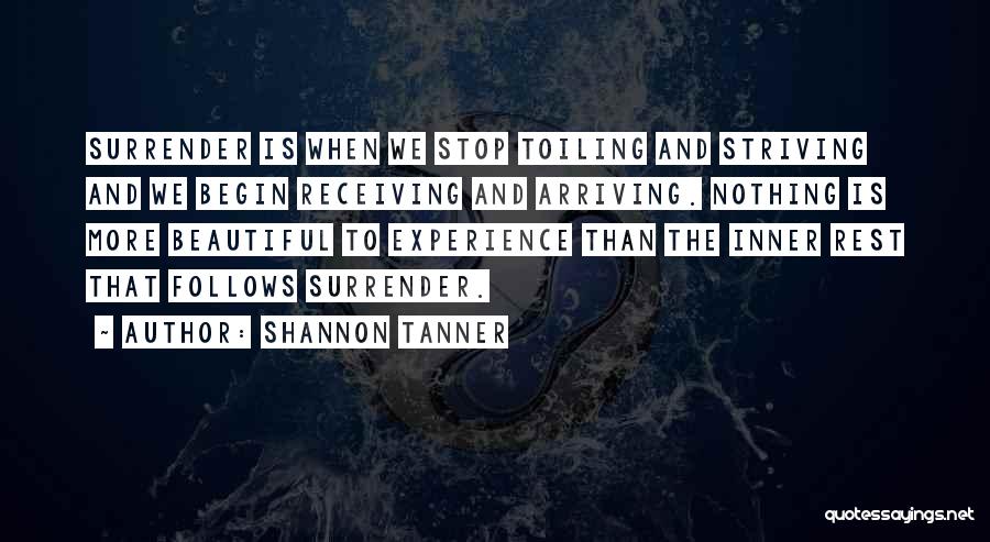 Shannon Tanner Quotes 593380