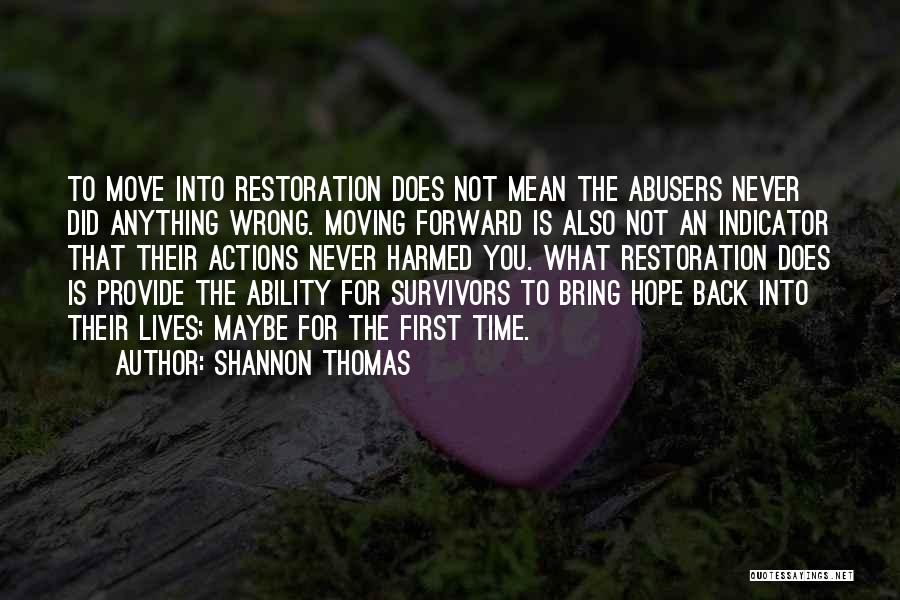 Shannon Thomas Quotes 449818