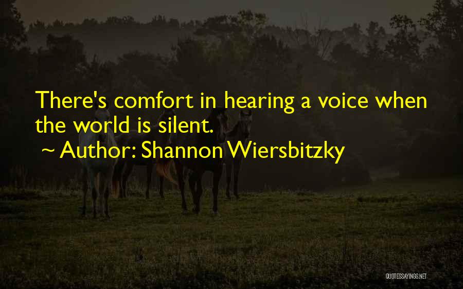 Shannon Wiersbitzky Quotes 137352