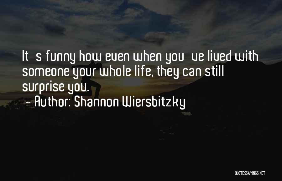 Shannon Wiersbitzky Quotes 195537