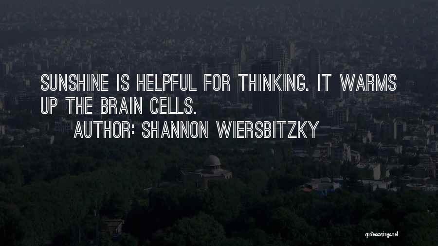Shannon Wiersbitzky Quotes 2112537
