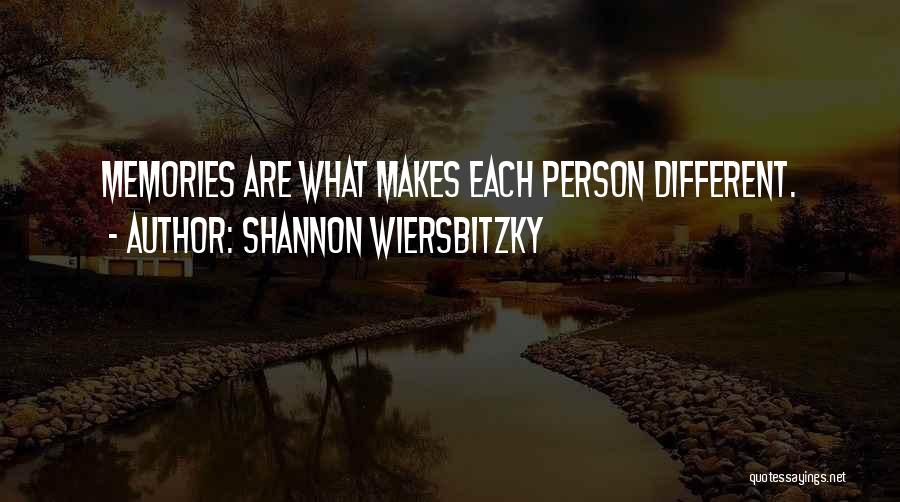 Shannon Wiersbitzky Quotes 451627