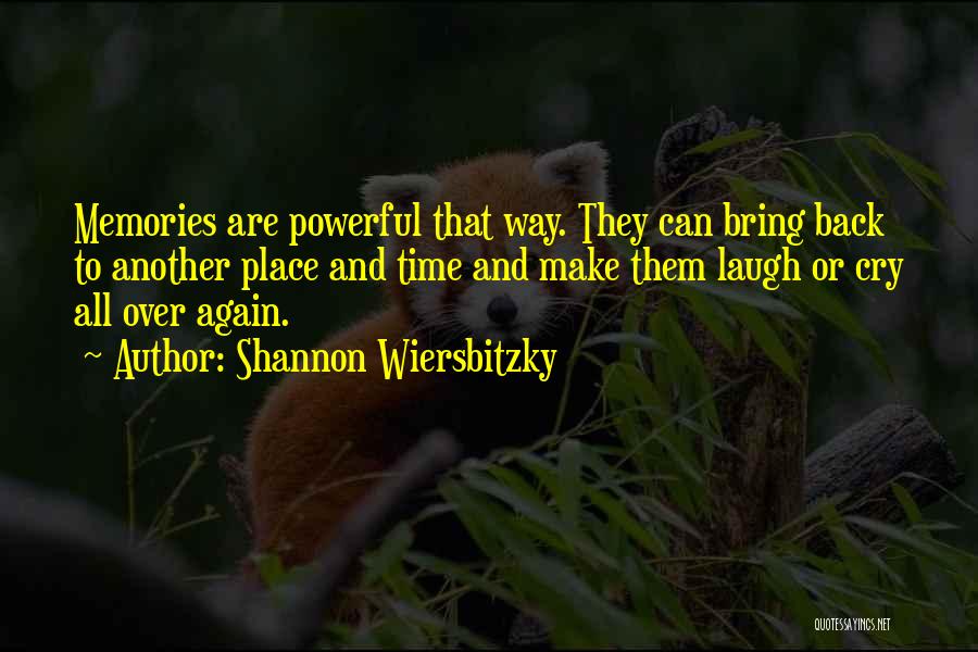 Shannon Wiersbitzky Quotes 982906