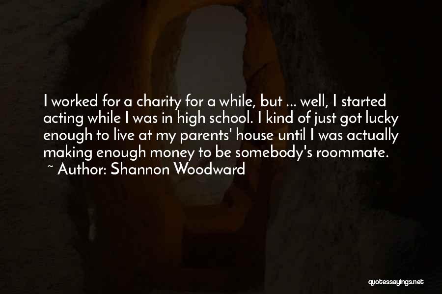 Shannon Woodward Quotes 1384747