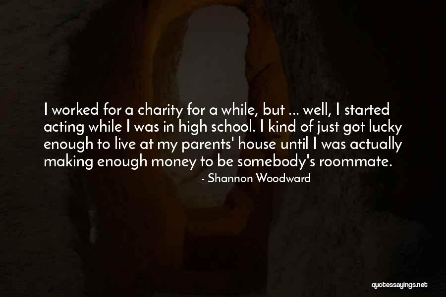 Shannon Woodward Quotes 1384747