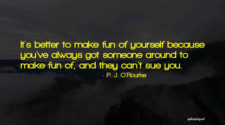 Shanoah Curran Quotes By P. J. O'Rourke Shanoah Curran Quotes By P. J. O'Rourke