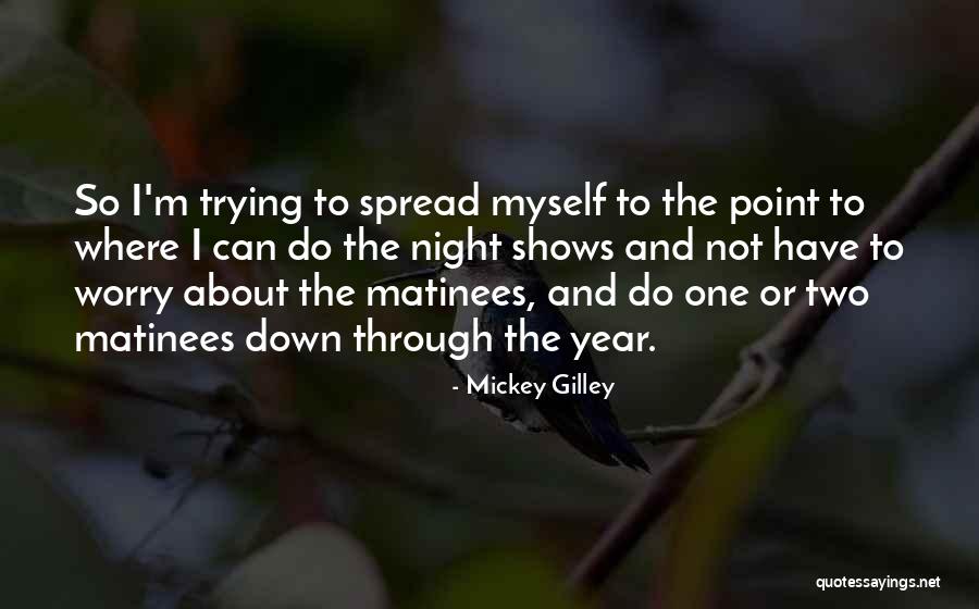 Shanok Helicopter Quotes By Mickey Gilley Shanok Helicopter Quotes By Mickey Gilley