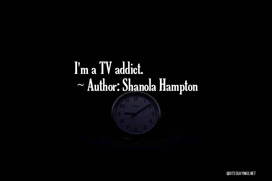 Shanola Hampton Quotes 1355631