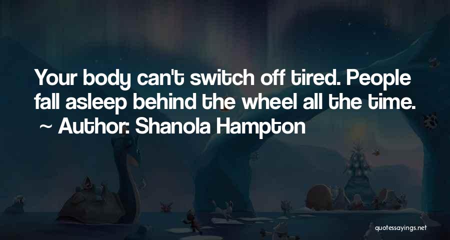 Shanola Hampton Quotes 1356555
