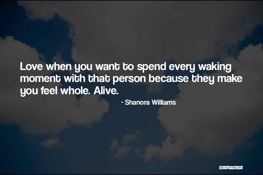 Shanora Williams Quotes 759166