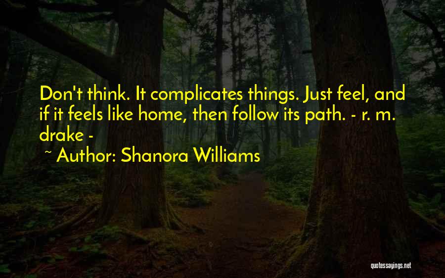 Shanora Williams Quotes 845457