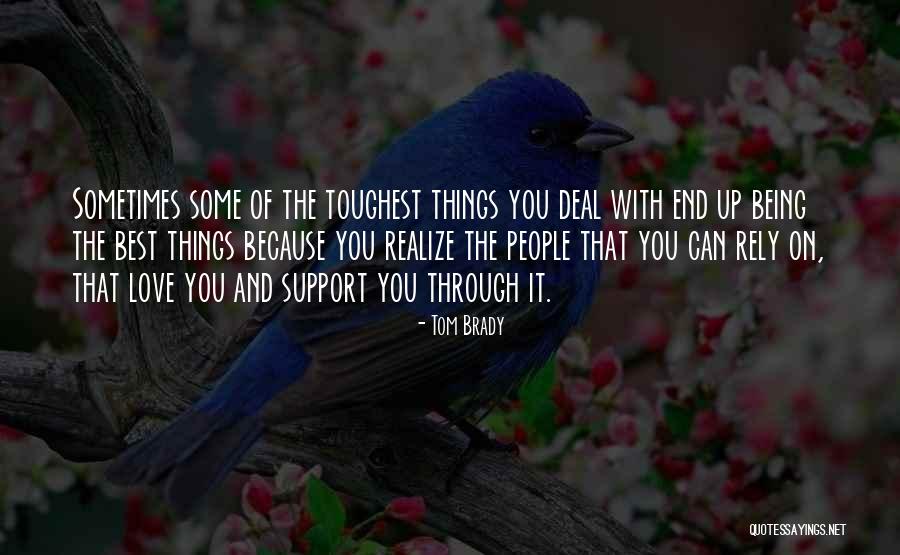 Shantabai Gana Quotes By Tom Brady Shantabai Gana Quotes By Tom Brady