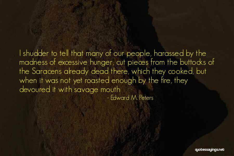 Shanthakumari Quotes By Edward M. Peters Shanthakumari Quotes By Edward M. Peters