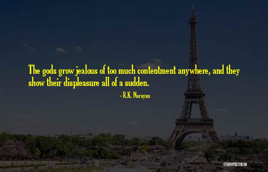 Shantie Tariq Quotes By R.K. Narayan Shantie Tariq Quotes By R.K. Narayan