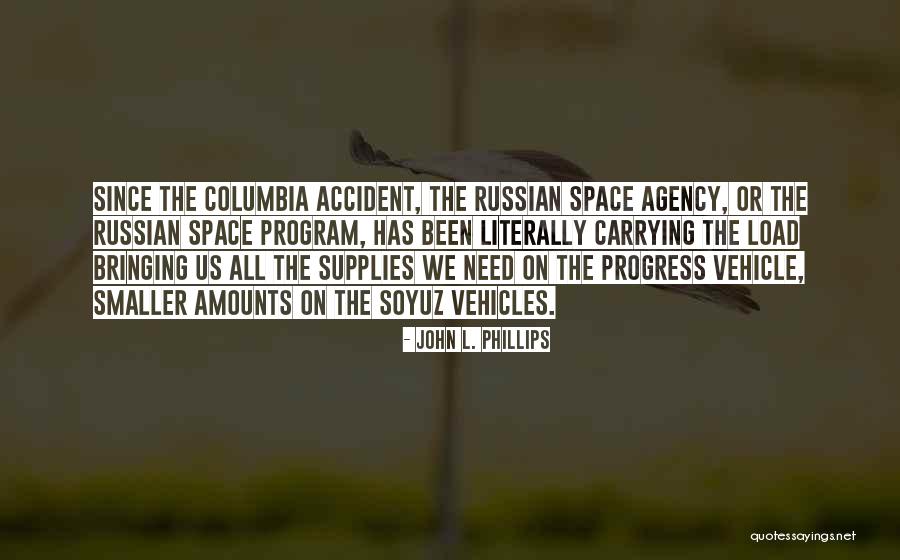 Shantilal Haria Quotes By John L. Phillips Shantilal Haria Quotes By John L. Phillips