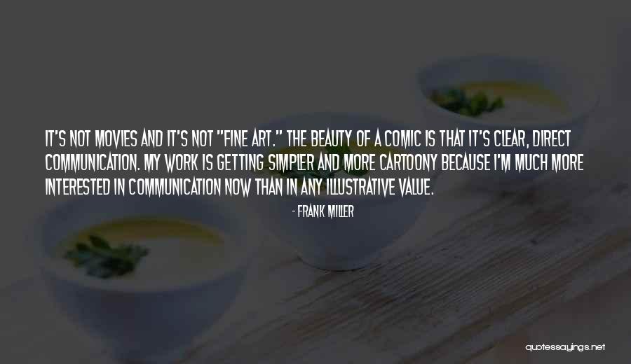Shanty To Chic Quotes By Frank Miller Shanty To Chic Quotes By Frank Miller