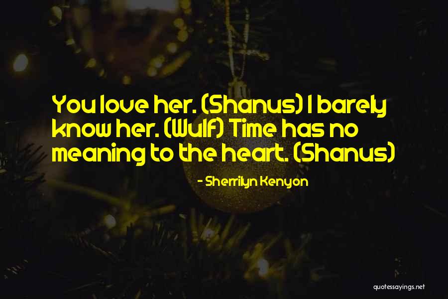 Shanus Quotes By Sherrilyn Kenyon Shanus Quotes By Sherrilyn Kenyon