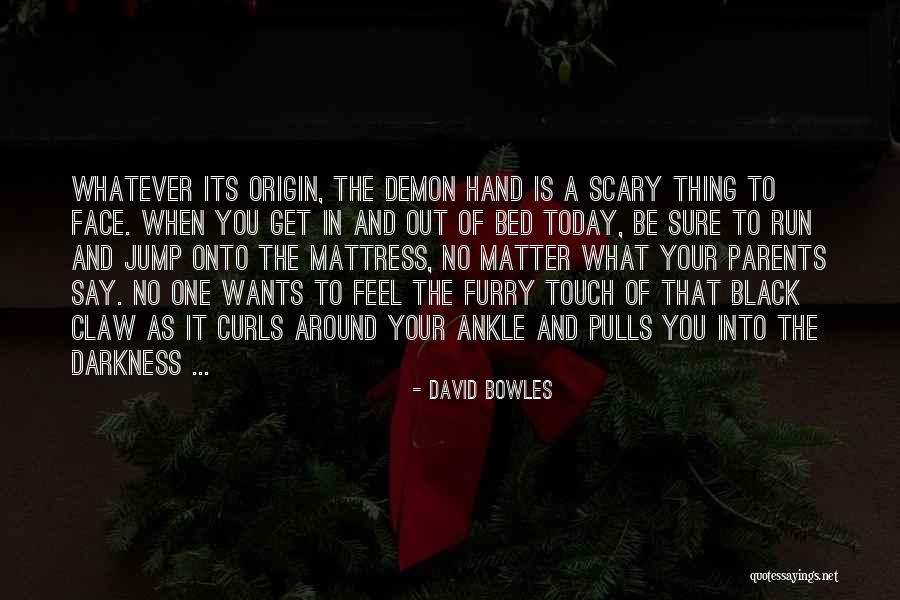 Shaolin Foci Quotes By David Bowles Shaolin Foci Quotes By David Bowles