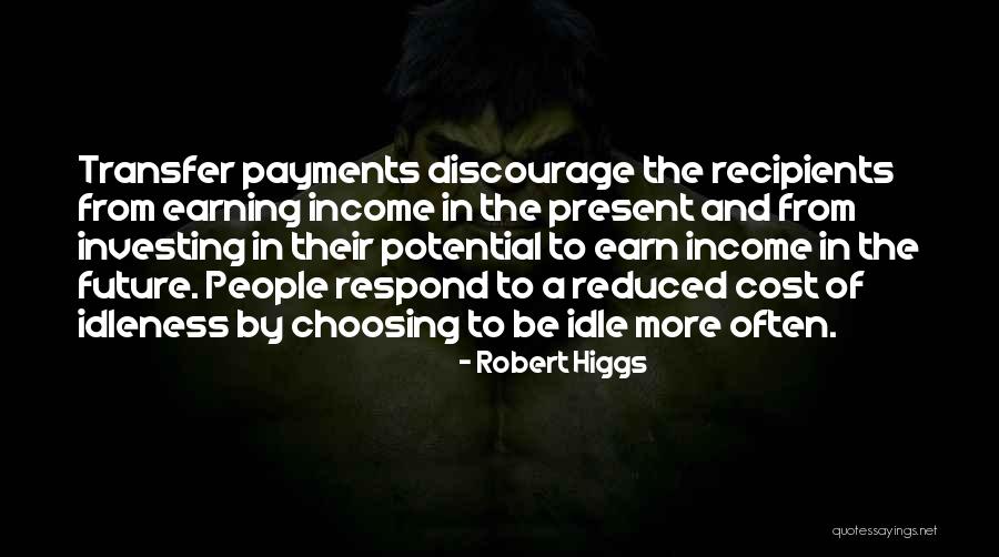 Shaparenko Quotes By Robert Higgs Shaparenko Quotes By Robert Higgs