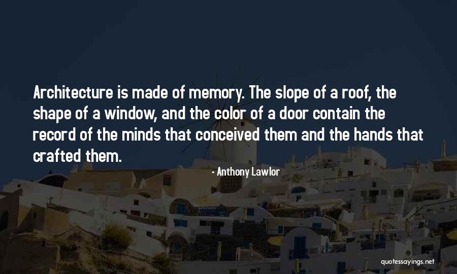 Shape And Color Quotes By Anthony Lawlor Shape And Color Quotes By Anthony Lawlor