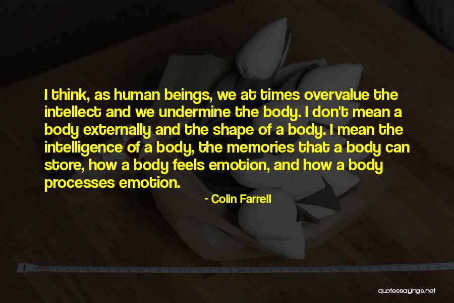 Shape And Store Quotes By Colin Farrell Shape And Store Quotes By Colin Farrell