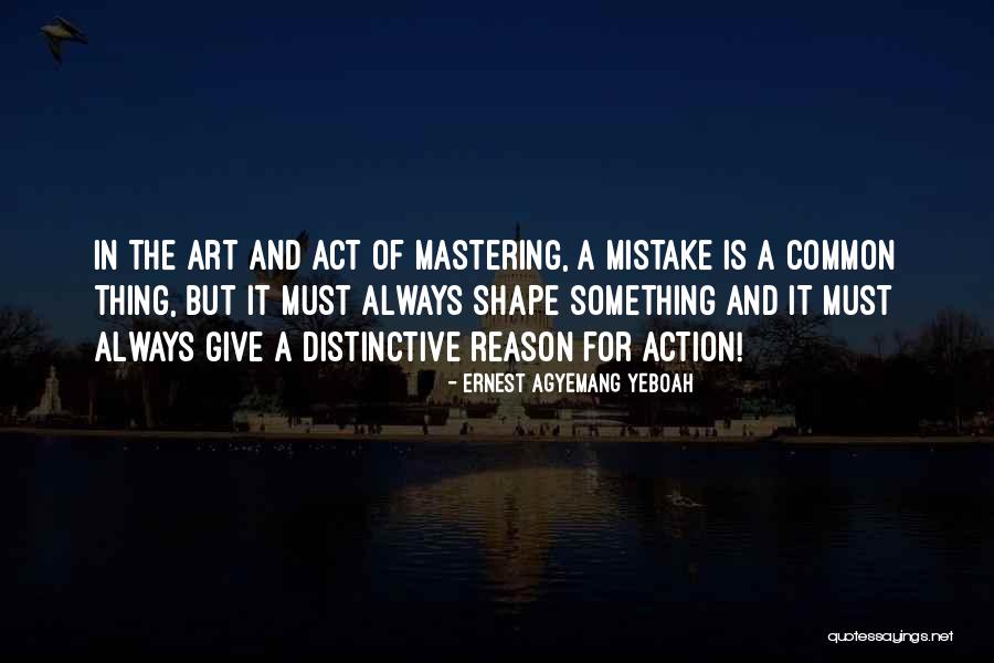 Shape In Art Quotes By Ernest Agyemang Yeboah Shape In Art Quotes By Ernest Agyemang Yeboah