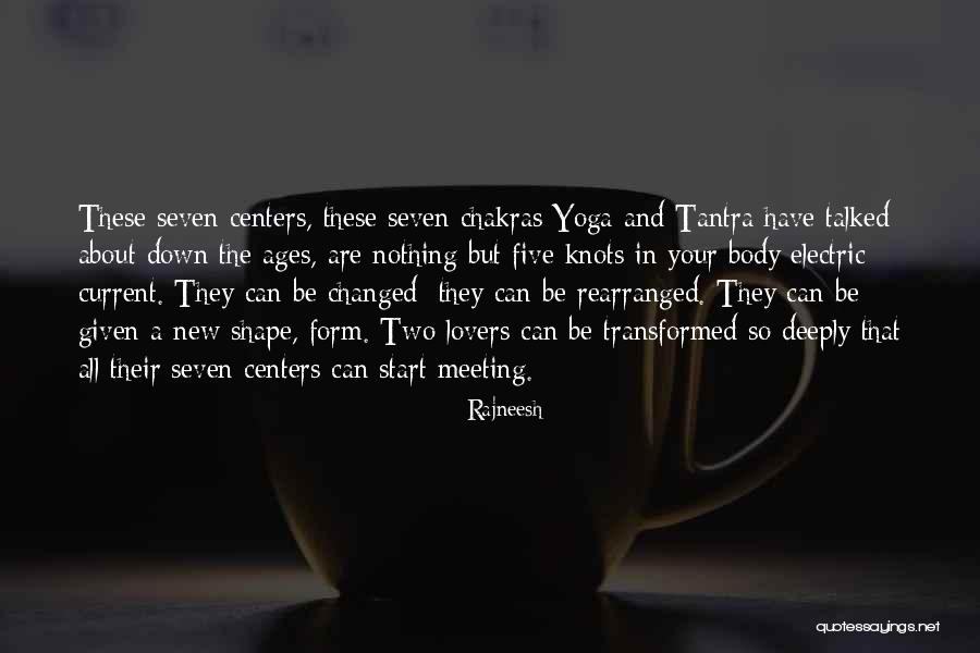 Shape Your Body Quotes By Rajneesh Shape Your Body Quotes By Rajneesh