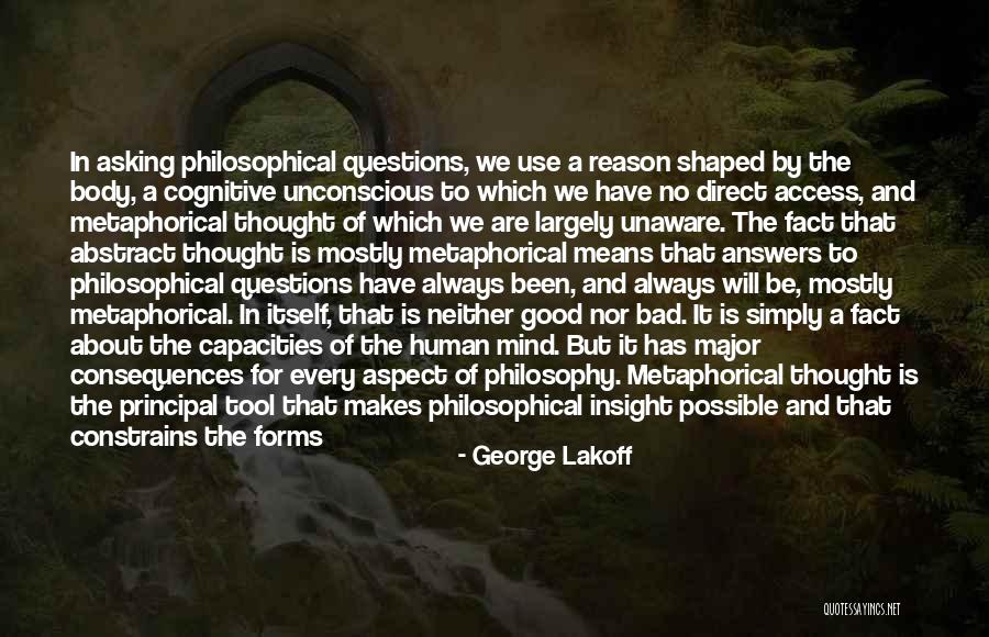 Shaped Body Quotes By George Lakoff Shaped Body Quotes By George Lakoff